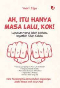 Image of Ah,itu hanya masa lalu,kok