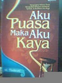 Image of Aku Puasa Aku Kaya