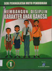 Image of Membangun Disiplin Karakter Anak Bangsa