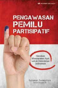 Image of Pengawasan Pemilu Partisipatif