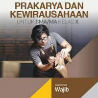 Image of Prakarya Kewirausahaan Kelas X (Wajib)