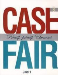 Image of Case Fair:Prinsip-prinsip Ekonomi